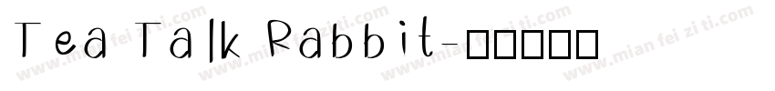 Tea Talk Rabbit字体转换